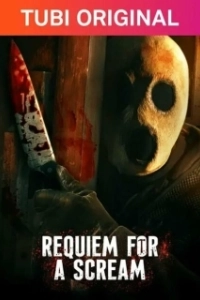 Постер Реквием по крику (Requiem for a Scream)