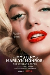 Постер Тайна Мэрилин Монро: Неуслышанные записи (The Mystery of Marilyn Monroe: The Unheard Tapes)