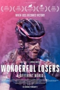 Постер Прекрасные лузеры. Особый мир (Wonderful Losers: A Different World)