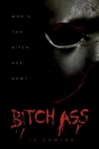 Постер Ссыкло (Bitch Ass)