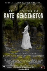 Постер Легенда о Кейт Кенсингтон (The Legend of Kate Kensington)