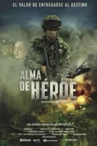 Постер Душа героя (Alma de Héroe)