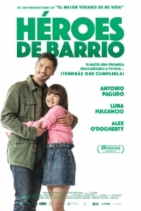 Постер Герои квартала (Héroes de barrio)