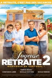 Постер Счастливой пенсии! 2 (Joyeuse retraite! 2)