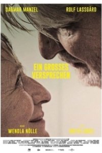 Постер Тихая свобода (Ein großes Versprechen)