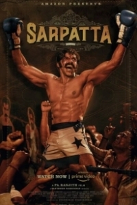 Постер Наследие Сарпатта (Sarpatta Parambarai)