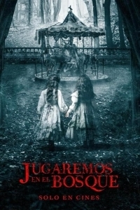 Постер Астрал. Поместье ужаса (Jugaremos en el bosque)