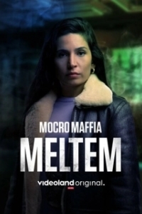 Постер Марокканская мафия: Мельтем (Mocro Maffia: Meltem)