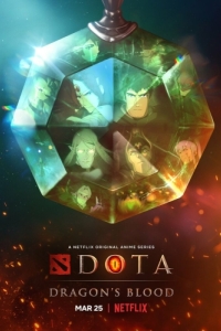 
DOTA: Кровь дракона (2021) 