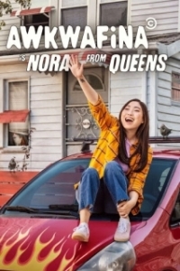 Постер Аквафина: Нора из Куинса (Awkwafina Is Nora from Queens)