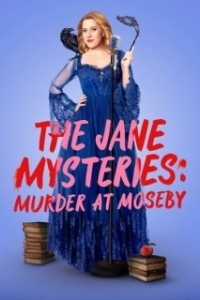 Постер Расследования Джейн: убийство в Мозби (The Jane Mysteries: Murder at Moseby)