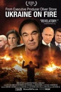 Постер Украина в Огне. Фильм Оливера Стоуна (Ukraine on Fire)
