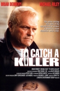 Постер Поймать убийцу (To Catch a Killer)