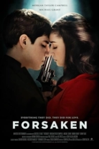 Постер Отвергнутые (Forsaken)