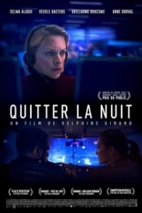 Постер Всю ночь (Quitter la nuit)