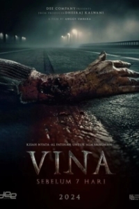 Постер Вина: до 7 дней (Vina: Sebelum 7 Hari)