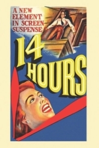 Постер Четырнадцать часов (Fourteen Hours)