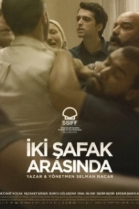 Постер Между двумя рассветами (Iki Safak Arasinda)