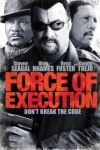 Постер Карательный отряд (Force of Execution)