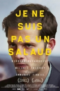 Постер Я не сволочь (Je ne suis pas un salaud)