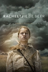 Постер История Рахелке Де Бир (The Story of Racheltjie De Beer)