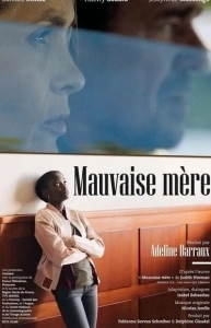 Постер Плохая мать (Mauvaise Mère)