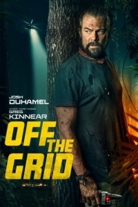Постер Вне зоны доступа (Off the Grid)