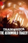 Постер Полный провал: Трагедия на фестивале Astroworld (2025)