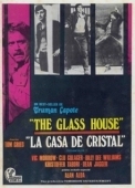 Постер Стеклянный дом (1972)