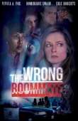 Постер The Wrong Roommate (2016)