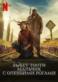 Постер Sweet Tooth: Мальчик с оленьими рогами (2021)