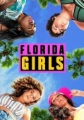 Постер Florida Girls (2019)