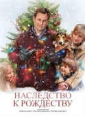 Постер Наследство к Рождеству (2007)