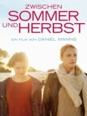 Постер Между летом и осенью (2018)