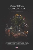 Постер Прекрасная коррупция (2018)