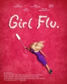 Постер Girl Flu. (2016)