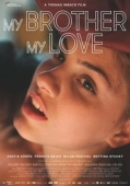 Постер Мой брат, моя любовь (2018)