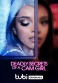 Постер Смертельные секреты вебкам-модели (2023)