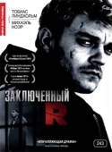 Постер Заключенный R (2010)