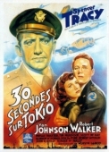 Постер Тридцать секунд над Токио (1944)