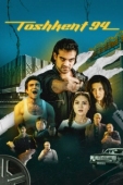 Постер Ташкент 94 (2023)