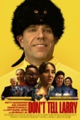 Постер Не говорите Ларри (2025)