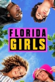 Постер Florida Girls (2019)