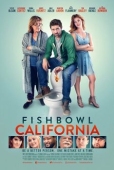 Постер Fishbowl California (2018)