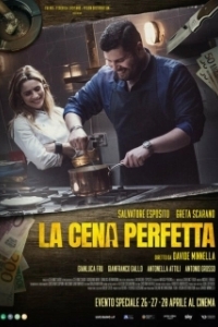 Постер Идеальный ужин (La cena perfetta)