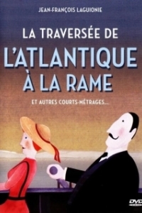 Постер На веслах через океан (La traversée de l'Atlantique à la rame)