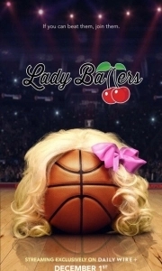 Постер Леди Баллерс (Lady Ballers)