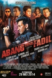 Постер Главный братан Фадиль (Abang Long Fadil)