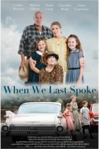 Постер Наш последний разговор (When We Last Spoke)