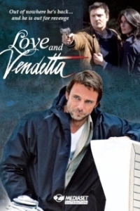 Постер Любовь и месть (Un amore e una vendetta)